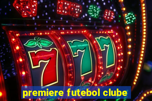 premiere futebol clube